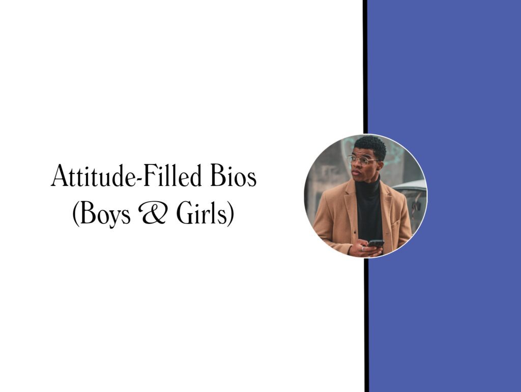 Best 2025 Instagram Bio for Boys & Girls | VIP, Stylish & Attitude