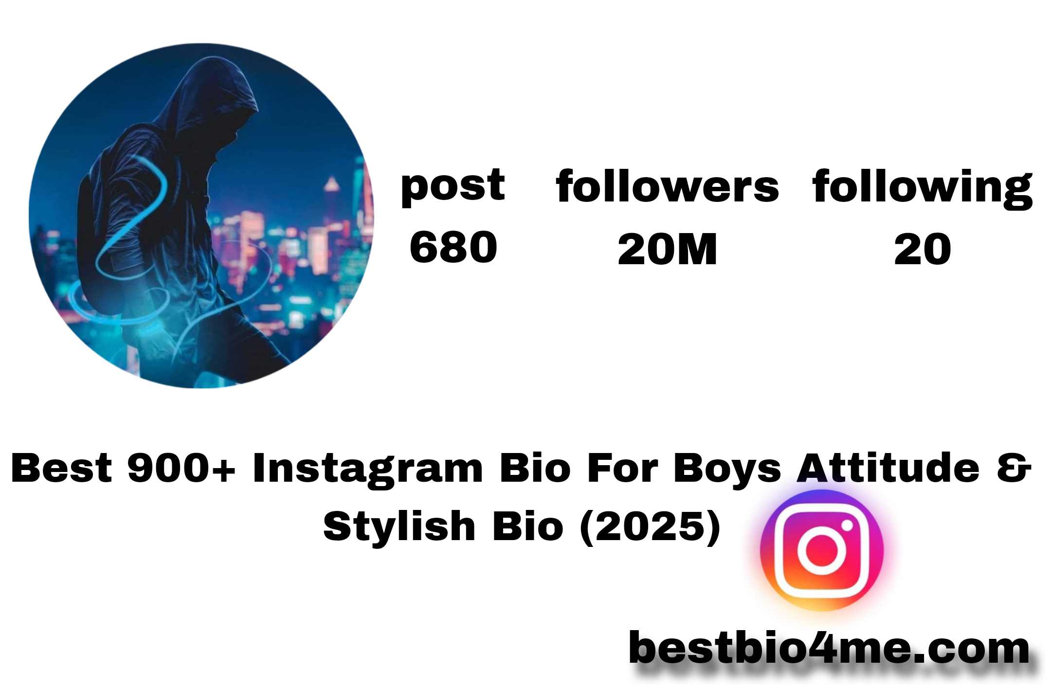 Best 900+ Instagram Bio For Boys Attitude & Stylish Bio (2025)